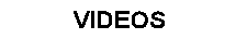 Vidéos